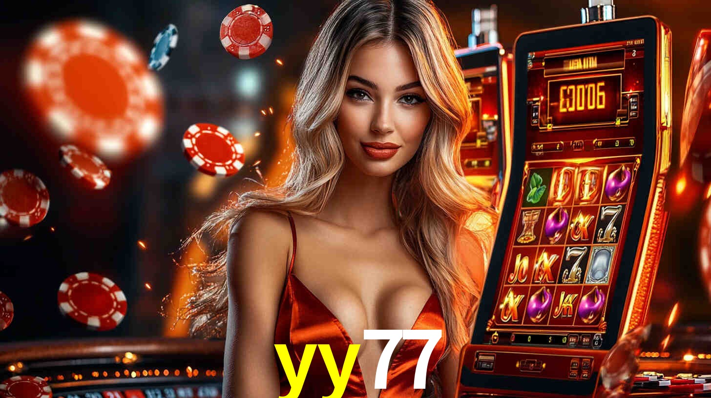 yy77: Seu Cassino Premiado com Pagamentos Rápidos